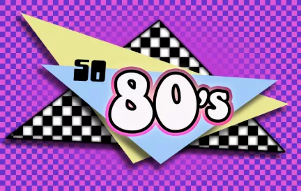 So 80's
