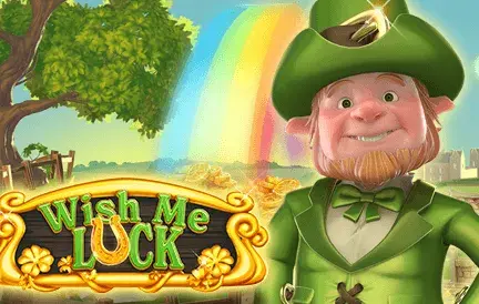 Wish Me Luck Video Slot